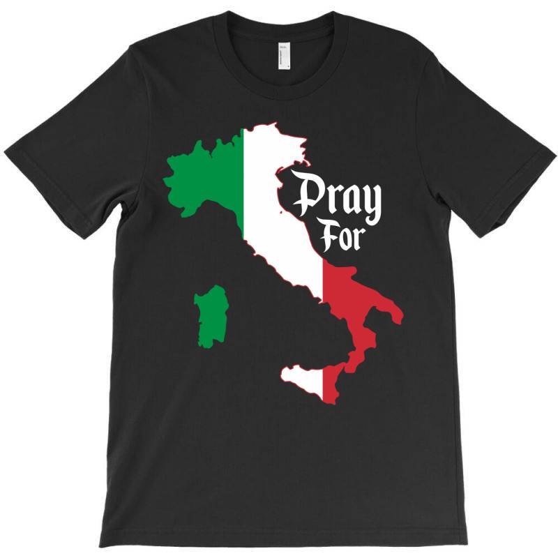 Pray For Italy For Dark T-shirt | Artistshot