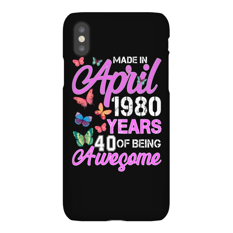 Made In April 1980 Years 40 Of Being Awesome For Dark Iphonex Case | Artistshot