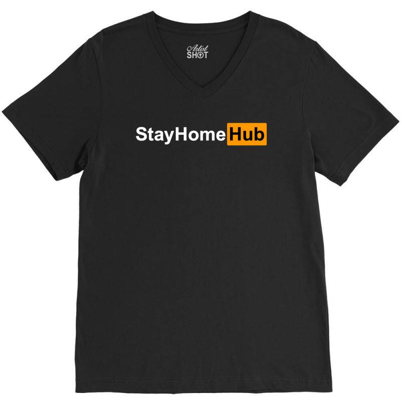 Stay Home Hub V-neck Tee | Artistshot