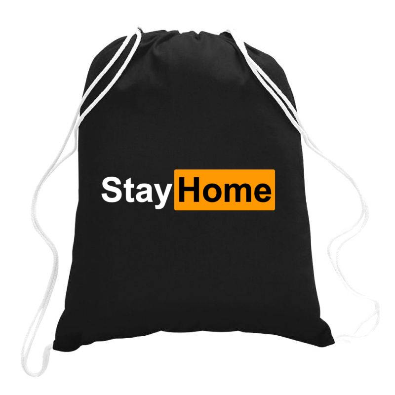 Stay Home Drawstring Bags | Artistshot