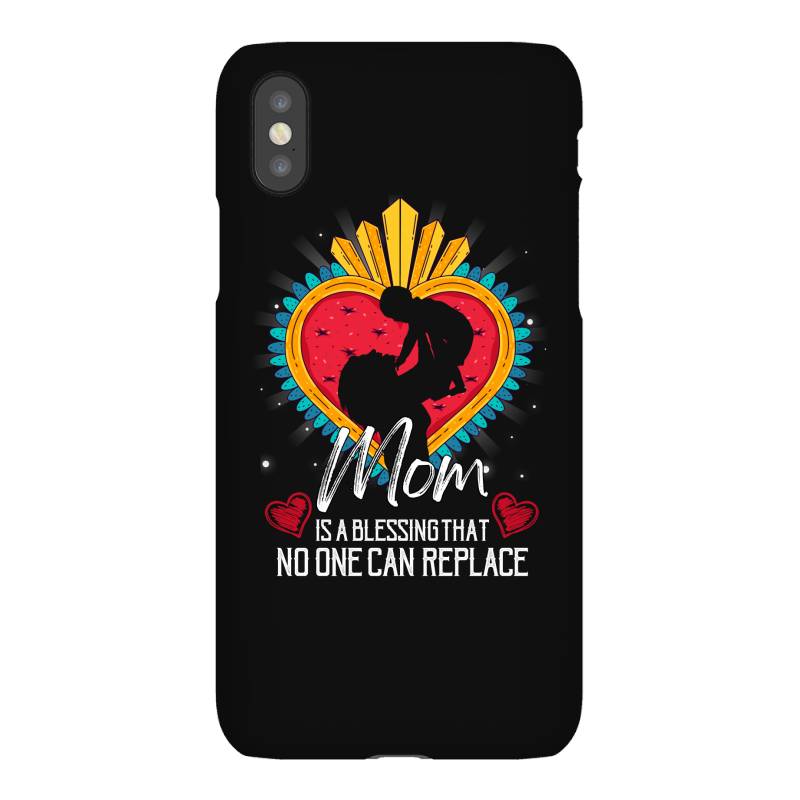 Mom Is A Blessing That No One Can Replace For Dark Iphonex Case | Artistshot