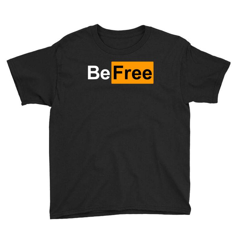 Be Free Youth Tee | Artistshot