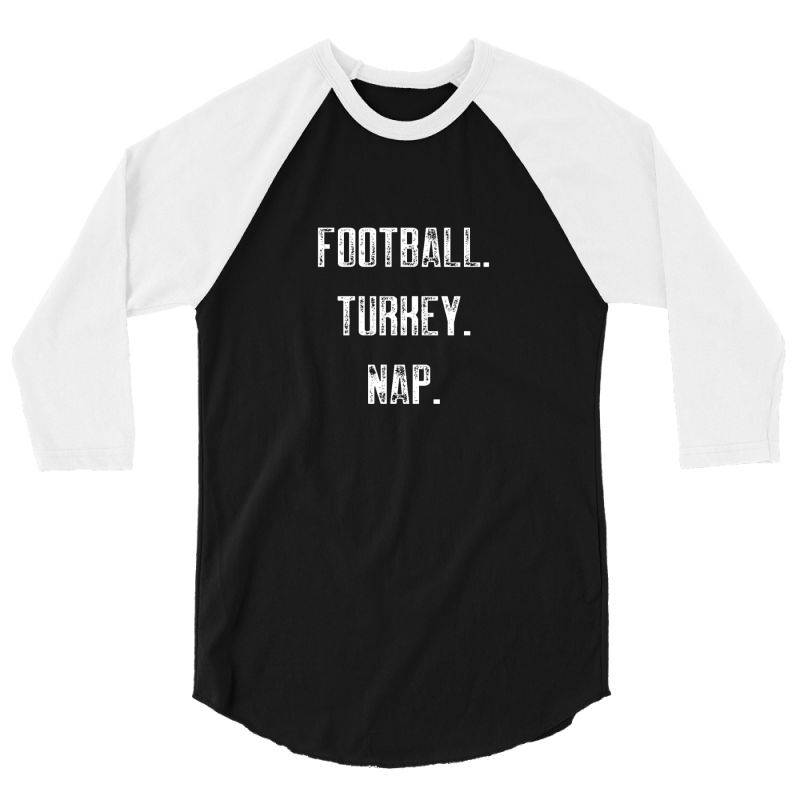 Football Turkey Nap 3/4 Sleeve Shirt | Artistshot