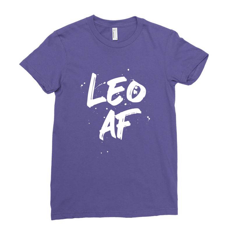 Leo Af Leo Birthday Zodiac Sign Horoscope Ladies Fitted T-shirt | Artistshot