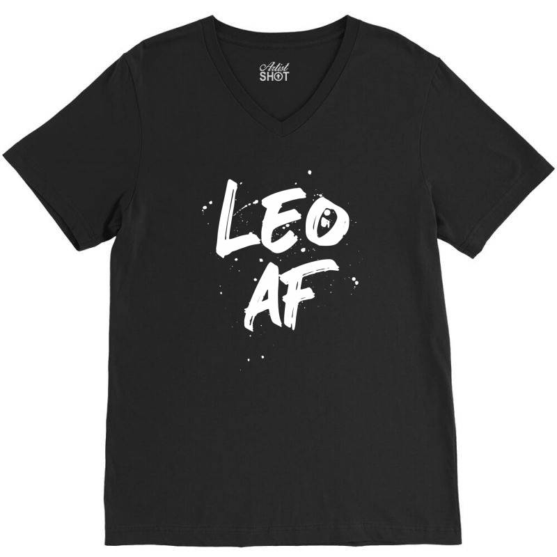 Leo Af Leo Birthday Zodiac Sign Horoscope V-neck Tee | Artistshot