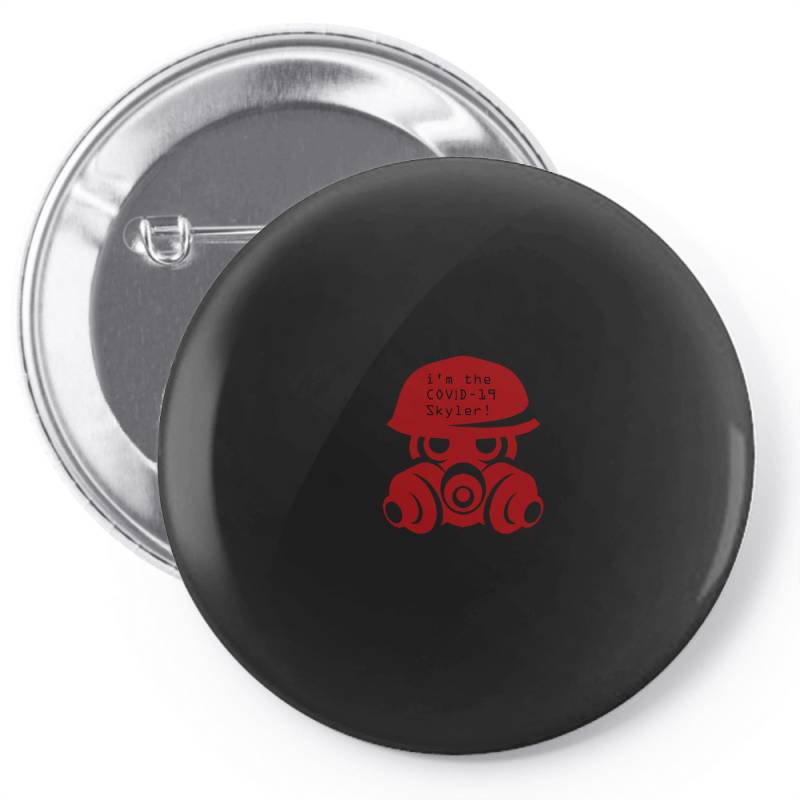 Skyler! Pin-back Button | Artistshot
