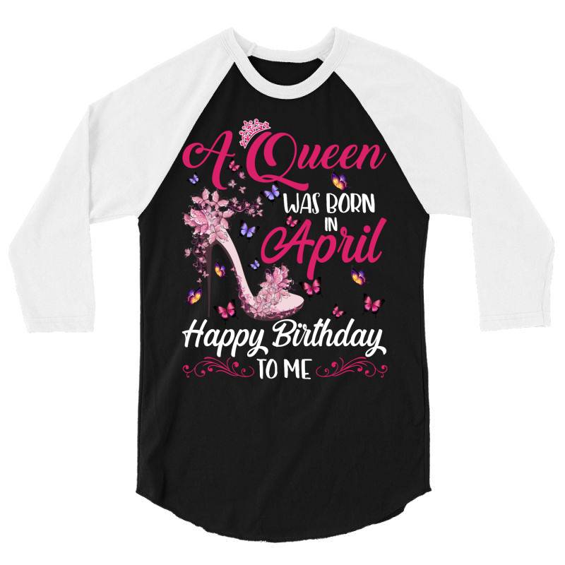 A Queen Was Born In February Happy Birthday To Me 3/4 Sleeve Shirt | Artistshot